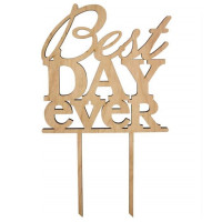 Заготовка топер на торт „Best ever day“, фанера, 14х24см, ROSA TALENT (281333)