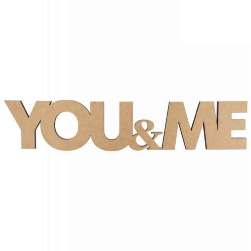 Заготовка надпись „You&Me“ МДФ 45х9,5см ROSA TALENT