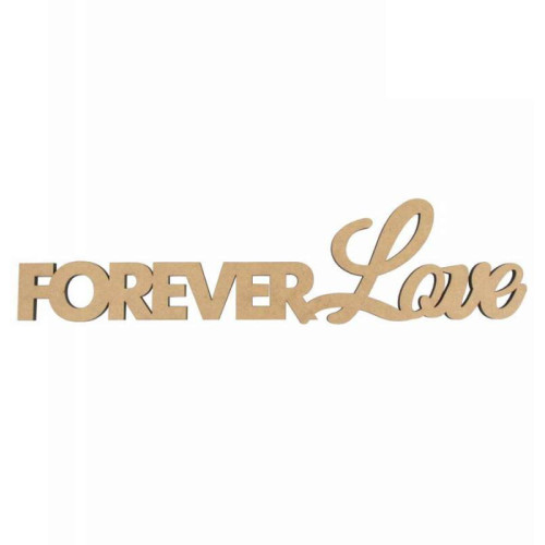 Заготовка напис „Forever Love“ МДФ 45х11,3см ROSA TALENT