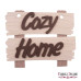 Заготовка для декорирования Cozy Home №121