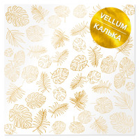 Лист кальки (веллум) с золотым узором Golden Tropical Leaves 30,5х30,5 см (Тропические листья)