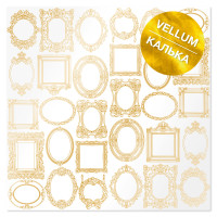 Лист кальки (веллум) с золотым узором Golden Frames 30,5х30,5 см (Рамки)