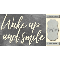 Чипборд Wake up and smile 10х20 см №399