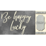 Чипборд Be happy lucky 10х20 см №418