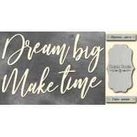 Чипборд Dream big, make time 10х20 см №424