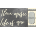 Чіпборд I love music, life is now 10х20 см №445