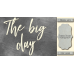 Чипборд The big day 10х20 см №455
