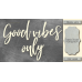 Чипборд Good vibes only 10х20 см №457